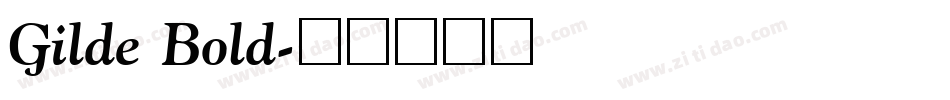 Gilde Bold字体转换